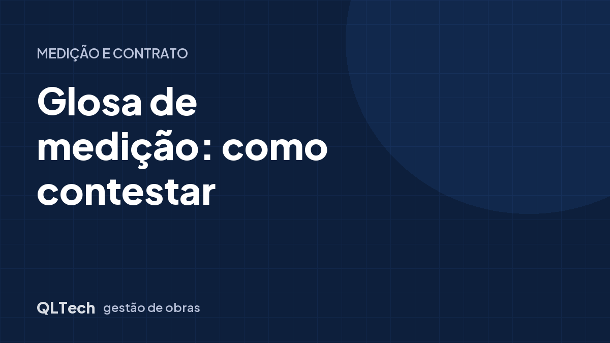 Glosa de medição: o que é e como contestar